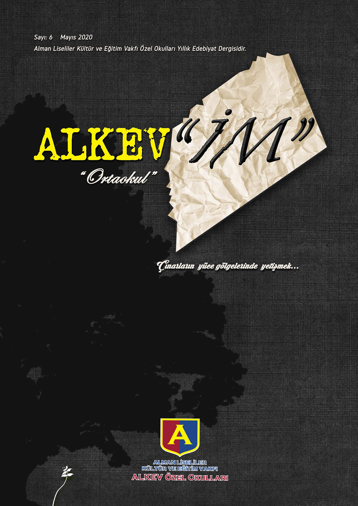 ALKEV'İM' Ortaokul - Sayı: 6 / Mayıs 2020