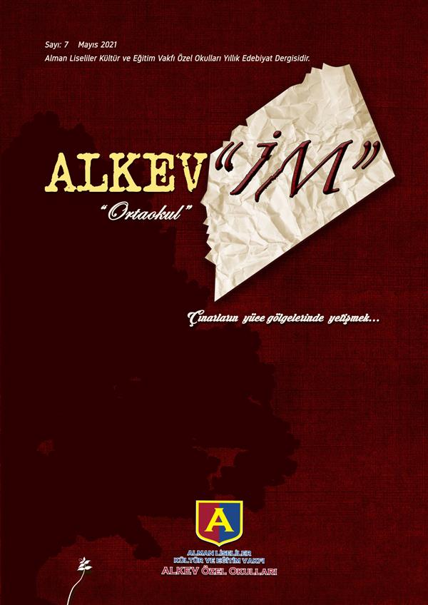 ALKEV'İM' Ortaokul - Sayı: 7 / Mayıs 2021